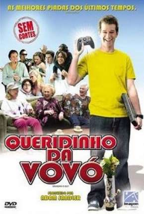 Filme O Queridinho da Vovó 2006