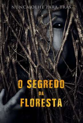 Filme O Segredo da Floresta - Legendado 2020