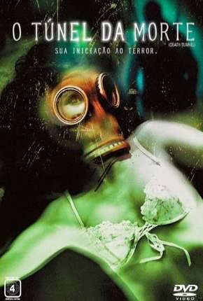 Filme O Túnel da Morte 2005