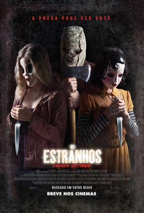 Filme Os Estranhos - Caçada Noturna - Remux 2019