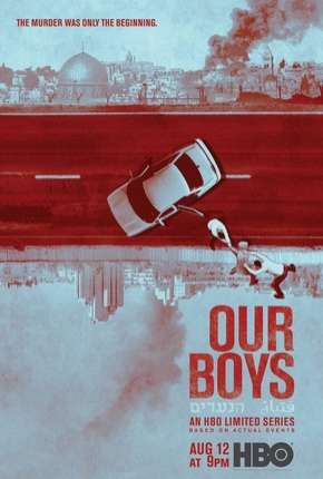 Série Our Boys 2019