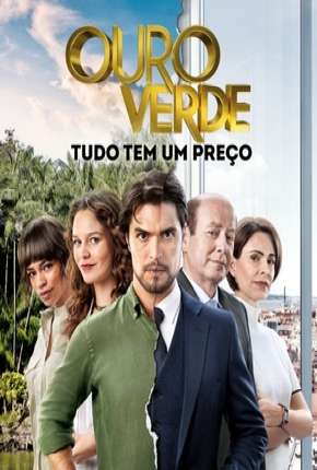 Série Ouro verde - Novela 2019