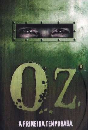 Série Oz - 1ª Temporada 1997