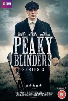 Série Peaky Blinders - Sangue, Apostas e Navalhas - 3ª Temporada Completa 2016