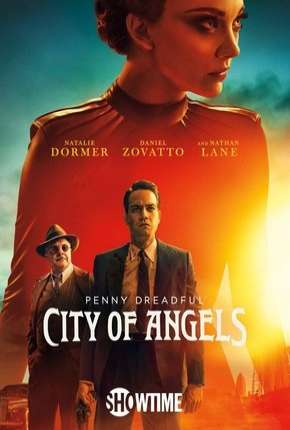 Série Penny Dreadful - City of Angels - 1ª Temporada Legendada 2020