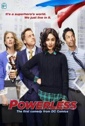 Série Powerless - 1ª Temporada 2017