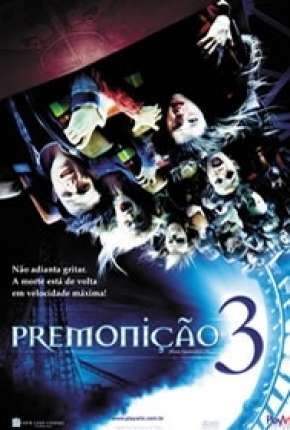 Filme Premonição 3 - IMAX OPEN MATTE 2006