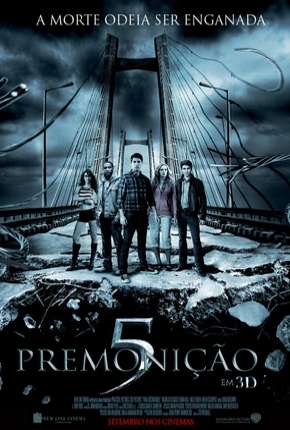 Filme Premonição 5 - Final Destination 5 2011