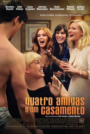 Filme Quatro Amigas e um Casamento - Bachelorette 2012