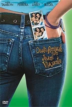 Filme Quatro Amigas e um Jeans Viajante 2005