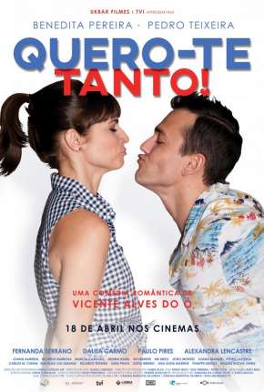 Filme Quero-te Tanto! 2020