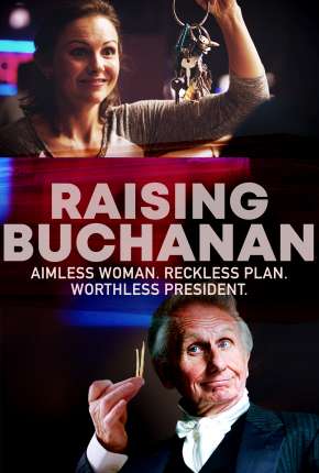 Filme Raising Buchanan - Legendado 2020