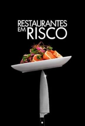 Série Restaurantes em Risco 2020