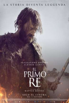 Filme Rômulo e Remo - O Primeiro Rei Legendado 2019