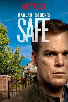 Série Safe - 1ª Temporada 2019