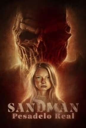 Filme Sandman - Pesadelo Real 2017