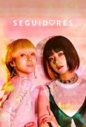 Série Seguidores 1ª Temporada Completa 2020