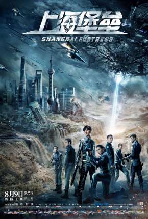 Filme Shanghai Fortress - Legendado 2019