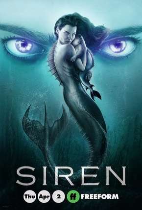 Série Siren - A Lenda das Sereias - 3ª Temporada Legendada 2020