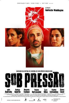 Filme Sob Pressão - 1ª Temporada Completa 2016