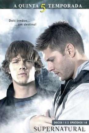 Série Sobrenatural - Supernatural 5ª Temporada 2009