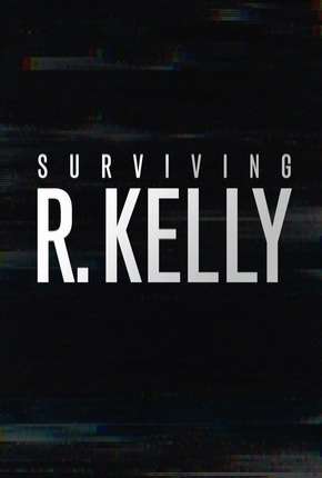 Série Sobrevivi a R. Kelly 2020