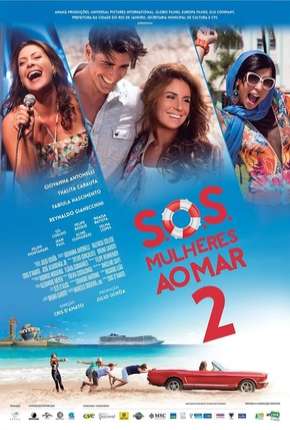 Filme S.O.S. - Mulheres ao Mar 2 - Nacional 2015