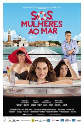 Filme S.O.S. - Mulheres ao Mar - Nacional 2014