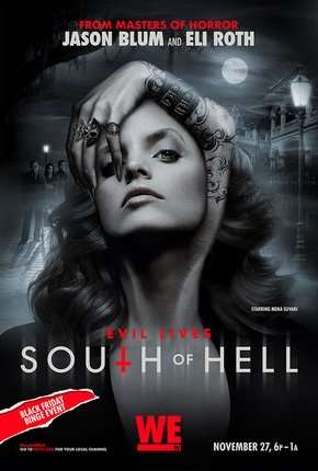 Série South of Hell - Caçadores de Demônios - 1ª Temporada Completa 2015