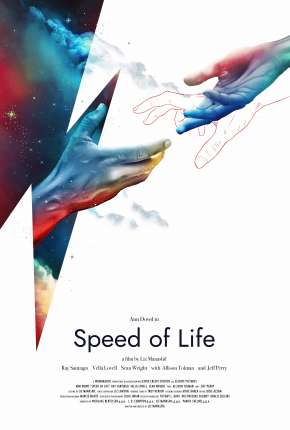 Filme Speed of Life - Legendado 2020