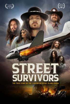 Filme Street Survivors - A verdadeira história do acidente de avião do Lynyrd Skynyrd - Legendado 2018