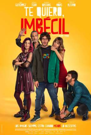 Filme Te Quiero, Imbécil 2020