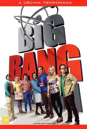 Série The Big Bang Theory (Big Bang - A Teoria) 10ª Temporada 2006