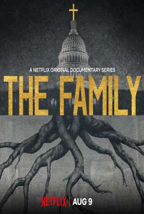 Série The Family - Democracia Ameaçada 2019