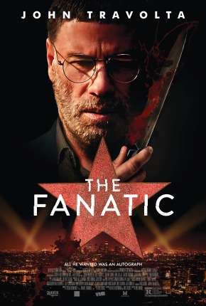 Filme The Fanatic - Legendado 2019