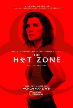 Série The Hot Zone - A História do Ebola - 1ª Temporada 2019