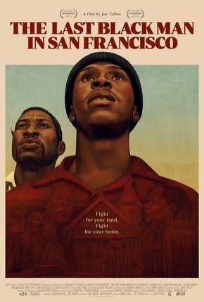 Filme The Last Black Man in San Francisco - Legendado 2019