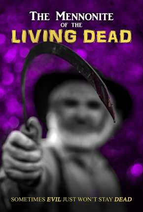 Filme The Mennonite of the Living Dead - Legendado 2020