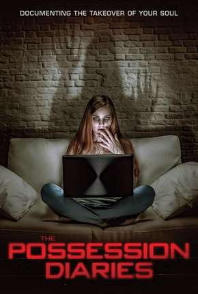 Filme The  Possession Diaries - Legendado 2019