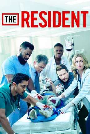 Série The Resident - 3ª Temporada Legendada 2019