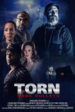 Filme Torn - Dark Bullets - Legendado 2020