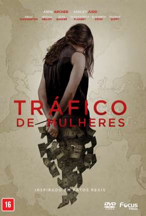Filme Tráfico de Mulheres - Trafficked 2019