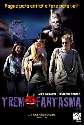 Filme Trem Fantasma 2006