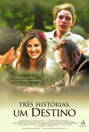 Filme Três Histórias, Um Destino - Destiny Road 2012