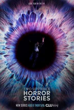 Série Two Sentence Horror Stories - 1ª Temporada Legendada 2019