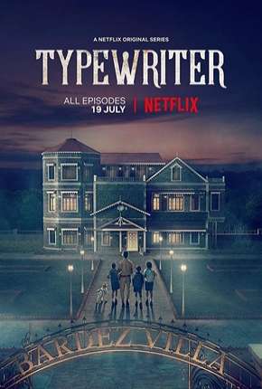 Série Typewriter - 1ª Temporada Legendada 2019