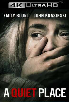 Filme Um Lugar Silencioso - 4K 2019