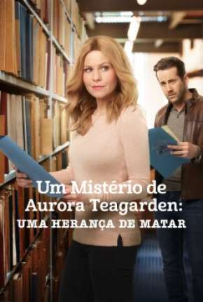 Filme Um Mistério de Aurora Teagarden - Uma Herança de Matar 2020