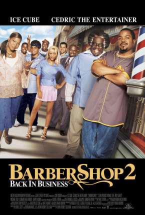 Filme Um Salão do Barulho 2 - Barbeiragem Total 2004