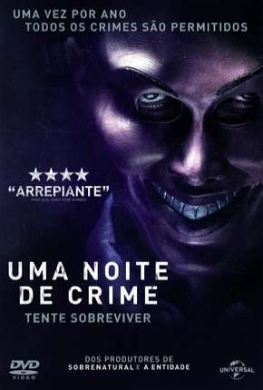 Filme Uma Noite de Crime - The Purge 2013